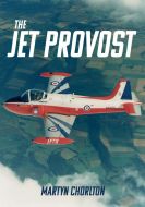 The Jet Provost by Martyn Chorlton