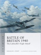 BATTLE OF BRITAIN 1940 THE LUFTWAFFE EAGLE ATTACK
