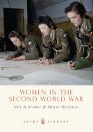 Women In the Second World War - Shire Library