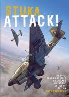 Stuka  Attack! by Andy Saunders