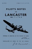 AVRO LANCASTER I, III & X PILOTS NOTES 