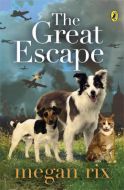 The Great Escape by Megan Rix