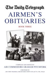 The Daily Telegraph Airmen's Orbituaries Book 3