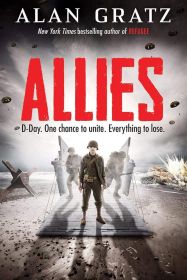 Allies D-Day By Alan Gratz
