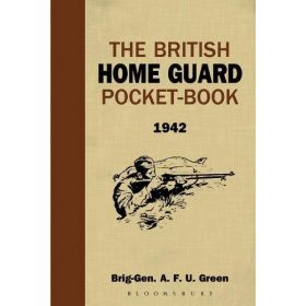 THE BRITISH HOME GUARD POCKET BOOK 