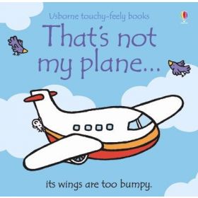 That&#039;s Not My Plane by Fiona Watt