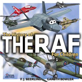 The History of The RAF For Children by Fj Beerling