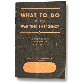 What To Do In Any War-Time Emergency Replica Booklet